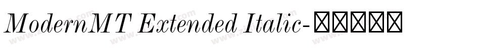 ModernMT Extended Italic字体转换